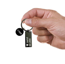 Load image into Gallery viewer, Funny Stainless steel Keychain Mom to Son or Daughter,”don’t do Stupid Sh... Love Mom"
