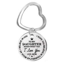 Load image into Gallery viewer, Stainless steel Engraved Keychain "to My Daughter" and "To My Son" with meaningful word
